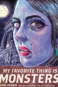 My Favorite Thing Is Monsters